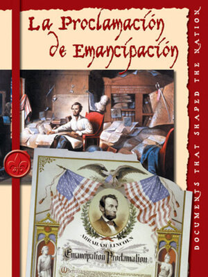 cover image of La Proclama de Emancipacion (The Emancipation Proclamation)